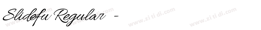 Slidefu Regular 语字体转换